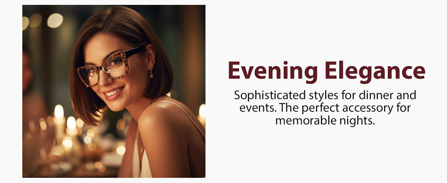 Woman wearing glasses with a warm, blurred background and text about evening elegance.